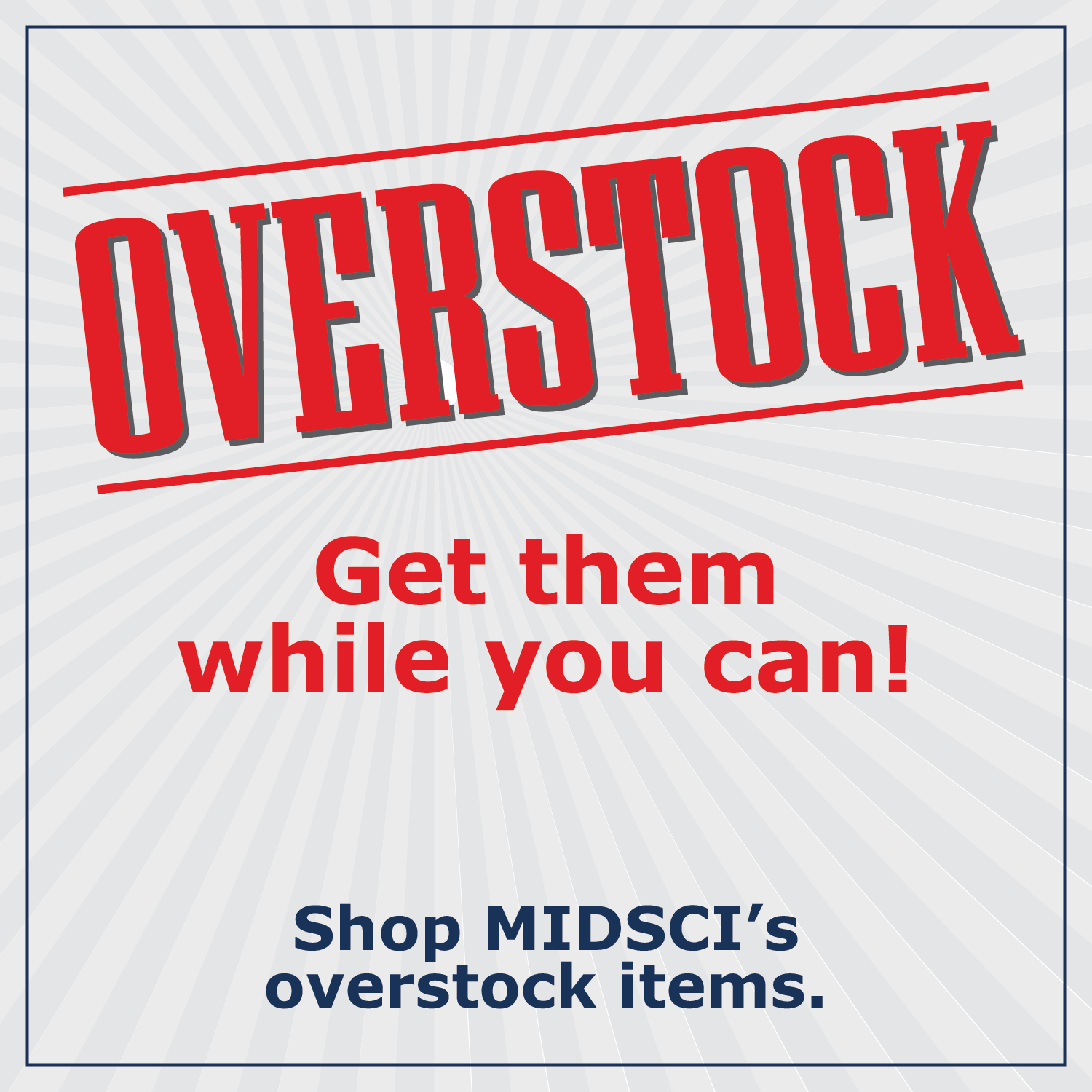 Overstock items